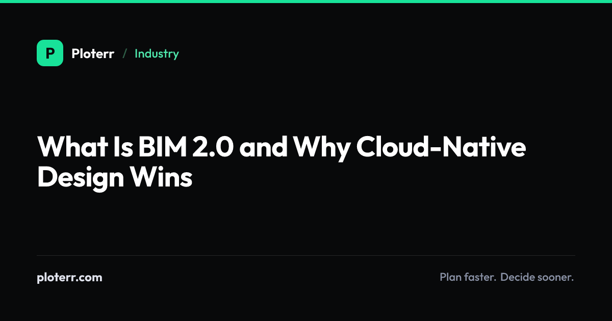 What Is BIM 2.0 and Why Cloud-Native Design Wins
